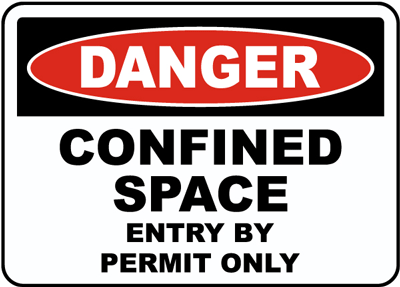 Figure 3 | Typical Confined Entry Signage to be Prominently Displayed